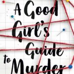 a good girl's guide to murder