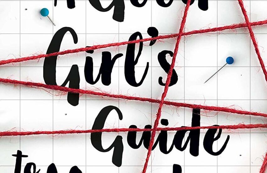 a good girl's guide to murder